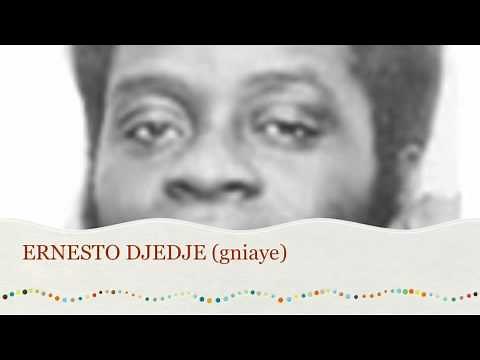 Ernesto DJEDJE - gniaye