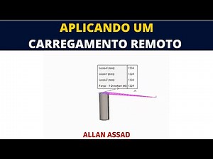 APLICANDO O CARREGAMENTO REMOTO| SOLIDWORKS| ALLAN ASSAD