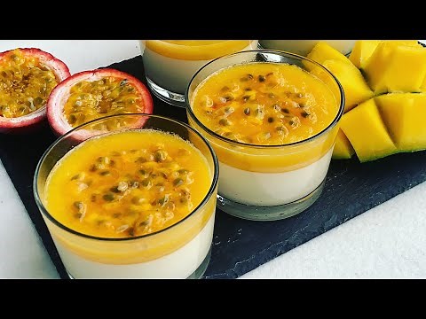 Panna cotta à la mangue et fruit de la passion | Recette facile idéale pour les fêtes