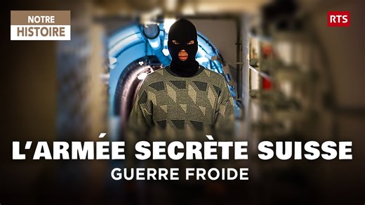 Documentaire | Guerre Froide : les soldats de l’armée suisse constitue une brigade secrète