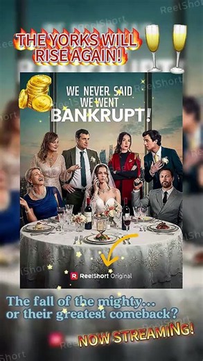 [Eng Sub] We Never Said We Went Bankrupt - From Riches to Ruins to Revenge |Dailymotion #ReelShort