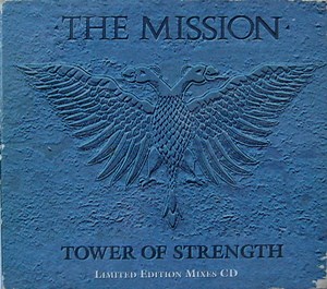 The Mission - Tower Of Strength