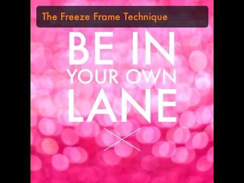 The Freeze Frame Technique