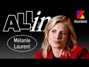 Mélanie Laurent, une actrice pas vraiment cinéphile ! 🎬