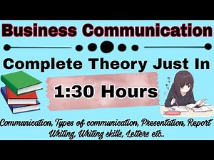 Business Communication MBA 1st semester || 1st to 5th unit Complete Revision Class just in one Video
