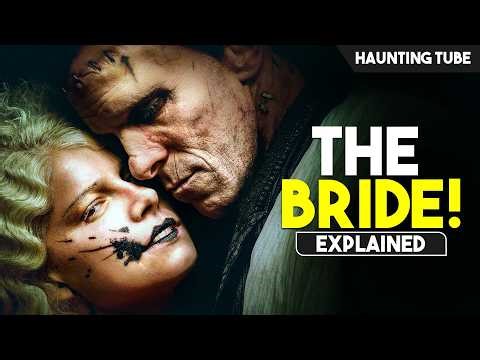 When Frankenstein Meets His Undead BRIDE - The Bride (2026) Explained in Hindi