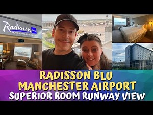 Radisson Blu Hotel Manchester Airport | Superior Room Runway View