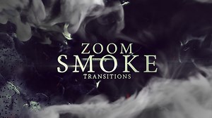 Zoom Smoke Transitions