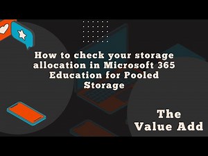 How to check your storage allocation in Microsoft 365 Education for Pooled Storage