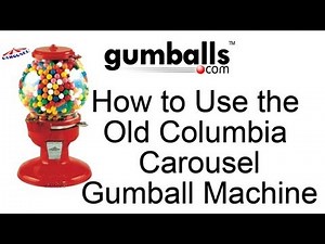 How to Use the Old Columbia Carousel Gumball Machine?