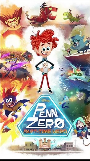 Penn Zero Part-Time Hero