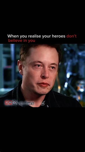 When Your Heroes Don't Believe In You 💔 (Elon Musk) #podcasts