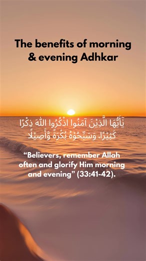 Benefits of Morning and Evening Adkar