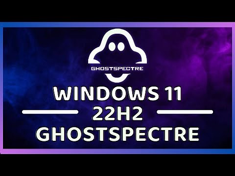 ✅👻 WINDOWS 11 GHOSTSPECTRE - WINDOWS 11 2024 👻✅