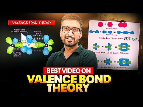 VALENCE BOND THEORY in 30 Minutes😱 | Complete One Shot TOPIC⚡️| JEE Main & Advanced