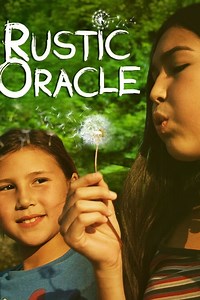 Stream Rustic Oracle (2019): Find it on Netflix, Prime Video, Hulu & more