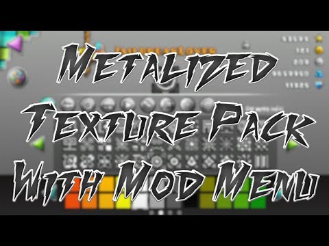 Metalized Texture Pack With Mod Menu Geometry Dash 2.11