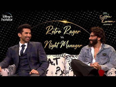 Retro Rager Vs Night Manager | Hotstar Specials Koffee With Karan | S08 Ep 8 | DisneyPlus Hotstar