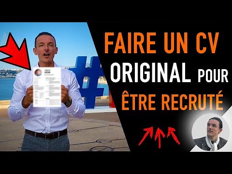 COMMENT FAIRE UN CV ORIGINAL