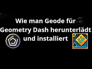Wie man Geode für Geometry Dash herunterlädt und installiert — Vollständiger Leitfaden