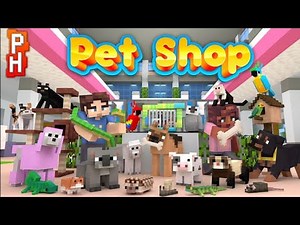 Pet shop! By PixelHeads | Minecraft review