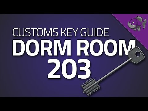 Dorm Room 203 Key - Key Guide - Escape From Tarkov