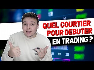 QUEL COURTIER POUR DEBUTER EN BOURSE ?