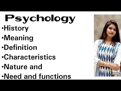 b.ed Psychology | history of psychology | definition of psychology