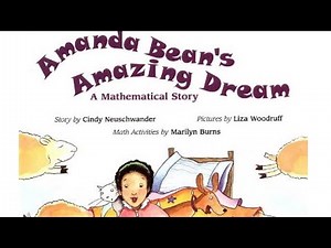 "Amanda Bean's Amazing Dream" Math Story Time