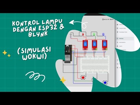 Kontrol Lampu dengan ESP32 & Blynk (Simulasi Wokwi)