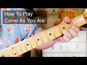 'Come As You Are' Peter Wolf Guitar Lesson