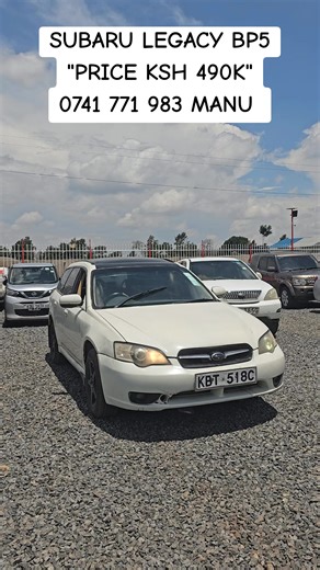 CALL OR WHATSAPP: 0741 771 983 MANU 💰 PRICE: KSH 490,000/= ✔ 50% FINANCING AVAILABLE – Pay Balance Within 24 Months 🔹 Vehicle Specifications • Make : Subaru • Model : Legacy • Year : 1999 • Body Type : Wagon • Fuel Type : Petrol • Transmission : Auto • Engine Capacity : 2000 • Vehicle Status : Locally Used 🔹 Description Well-maintained locally used unit available for immediate purchase. Flexible 50% financing option makes ownership easier and more convenient. 📍 Location: Nakuru For Clean Pic