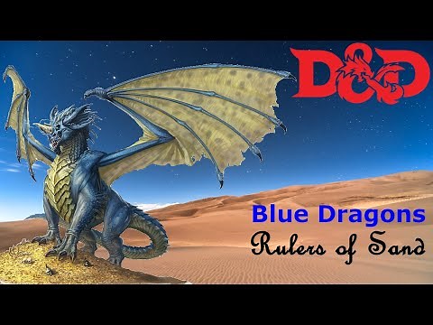 A Practical Guide to Blue Dragons – A Compendium of Monsters (D&D 5th Edition)