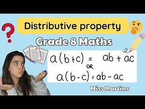 Distributive Property Grade 8 Maths