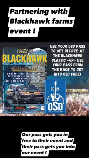 Partnering with Blackhawk Farms Raceway racing event - same weekend as OSD ! Our pass gets you into their event for FREE AND THEIR PASS INTO OURS for free ! | Old Settlers Days