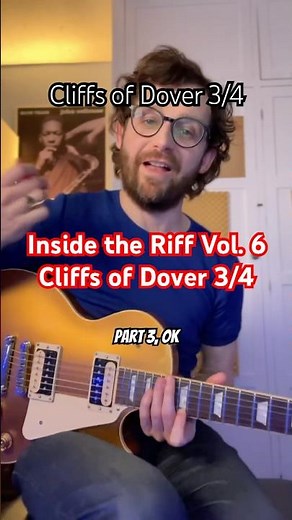 Rhythmic Displacement with guitar classic Cliffs of Dover | Inside the Riff 6