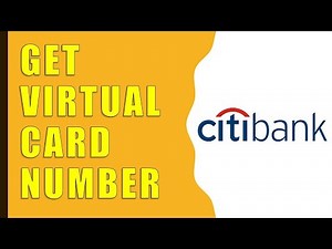 How to Get FREE Virtual Credit Card Number from Citibank?