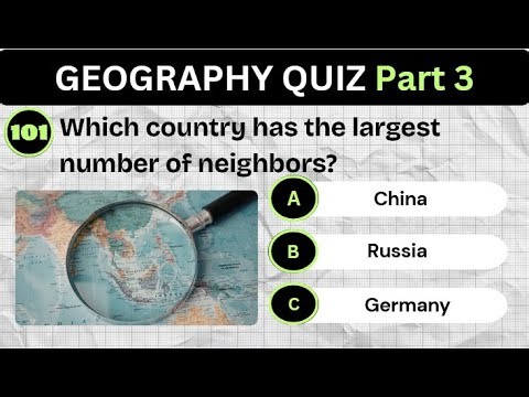 Geography Quiz Part 3