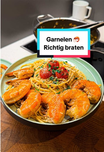 Garnelen richtig braten: Das perfekte Rezept in 15 Minuten