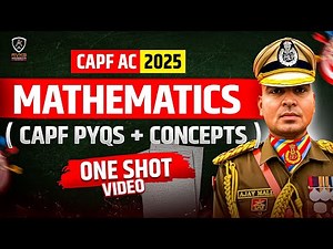 MATHS PYQS CAPF AC | MATHS MARATHON | CAPF AC PYQS | UPSC PYQS | CAPF AC PREPARATION #capf #upsc 🇮🇳