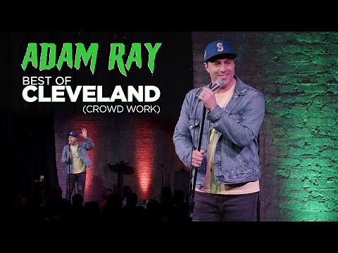 Best of Cleveland | Adam Ray Comedy