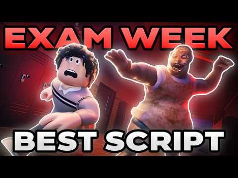 [📝NO KEY] Exam Week Script | Killer ESP, Items ESP, FullBright, Speed Hacks & More! (Pastebin)