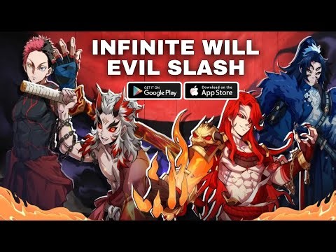 Infinite Will: Evil Slash Gameplay Android IOS - Official Released