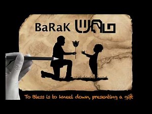 Ancient Hebrew Word Study: BLESS (part 1)