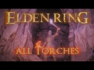 Torches Guide and Torch Moveset (Elden Ring)