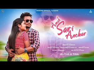 Amak Sari Anchar || New Santhali Video 2022 || Eliyas & Tina || Raju Soren & Guddy Hembrom