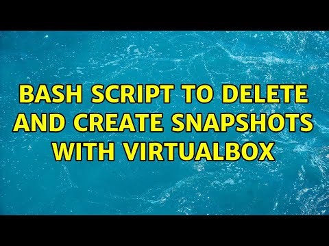 Bash script to delete and create snapshots with virtualbox