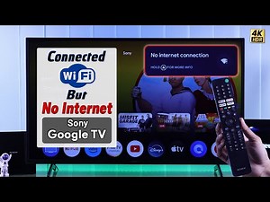 Fix- Sony Google TV Wi-Fi Not Working!