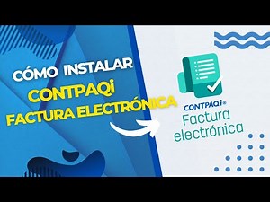 Cómo Instalar CONTPAQi | Factura Electrónica