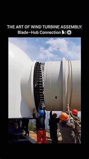 THE ART OF WIND TURBINE ASSEMBLY: Blade–Hub Connection 🌬️⚙️